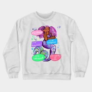 African American mermaid with positive daily affirmation quotes,motivational inspirational Crewneck Sweatshirt